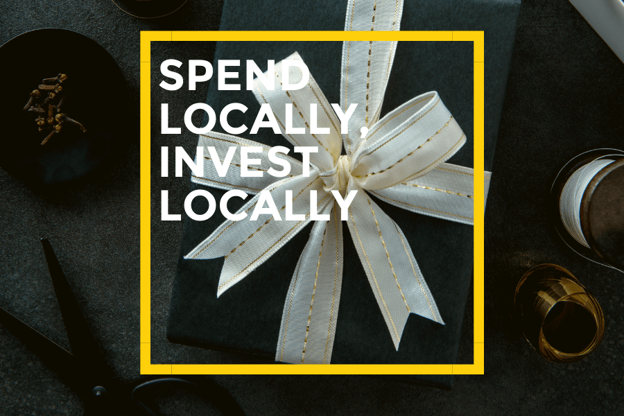 Graphic about our social impact campaign on spending and investing locally in your communities.